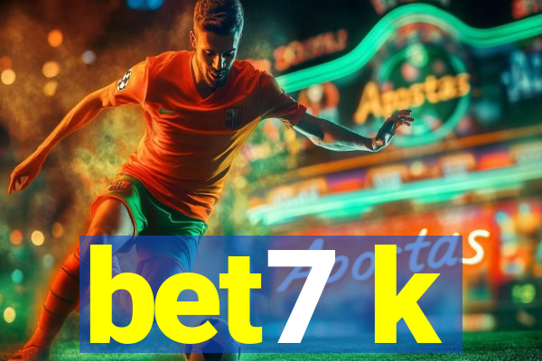 bet7 k